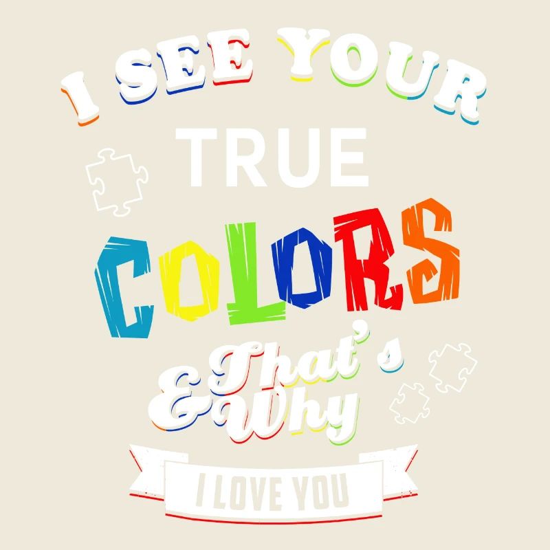 True colors, love