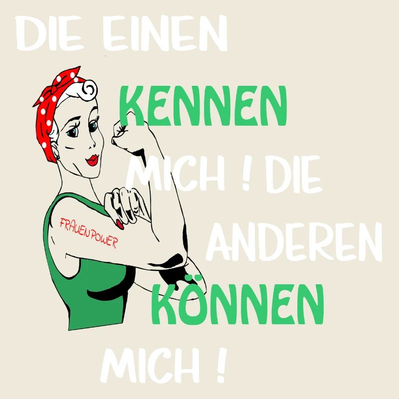 Die einen kennen mich die anderen können mich