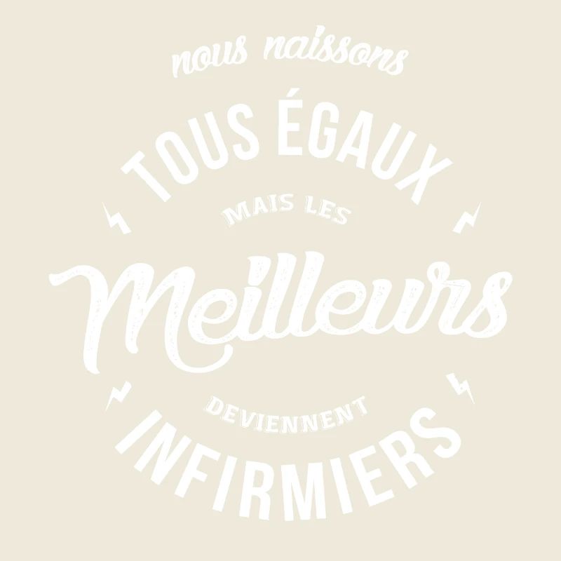 Les meilleurs deviennent Infirmiers