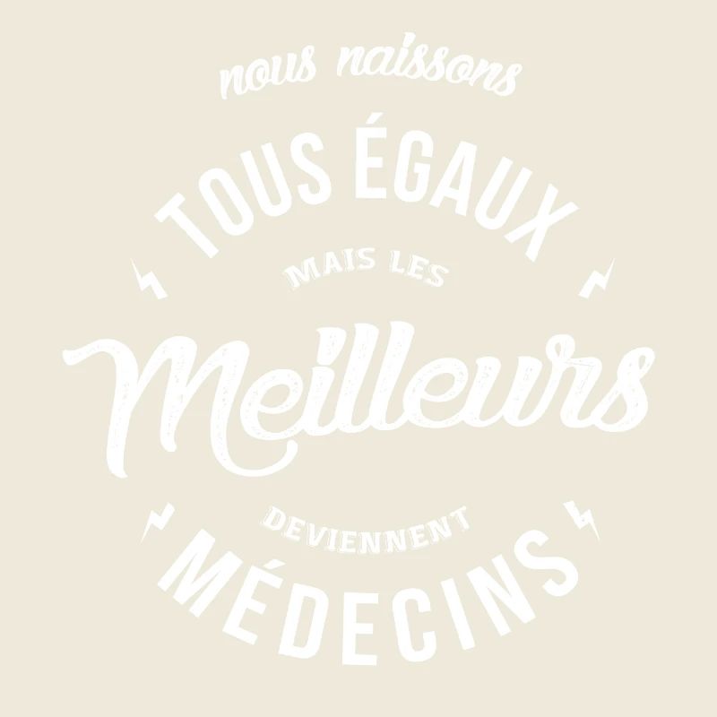 Les meilleurs deviennent Médecins