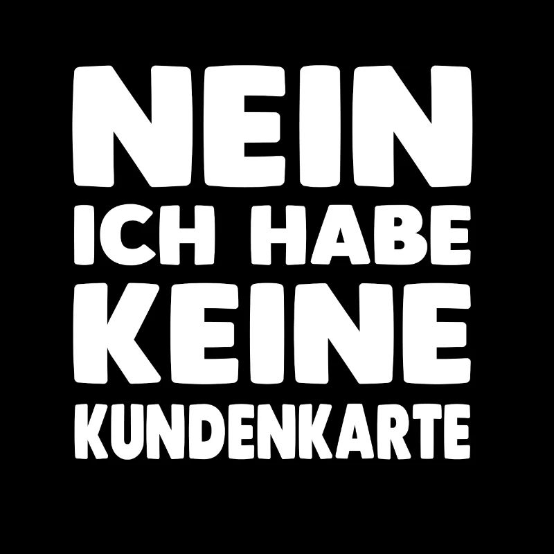 KEINE KUNDENKARTE