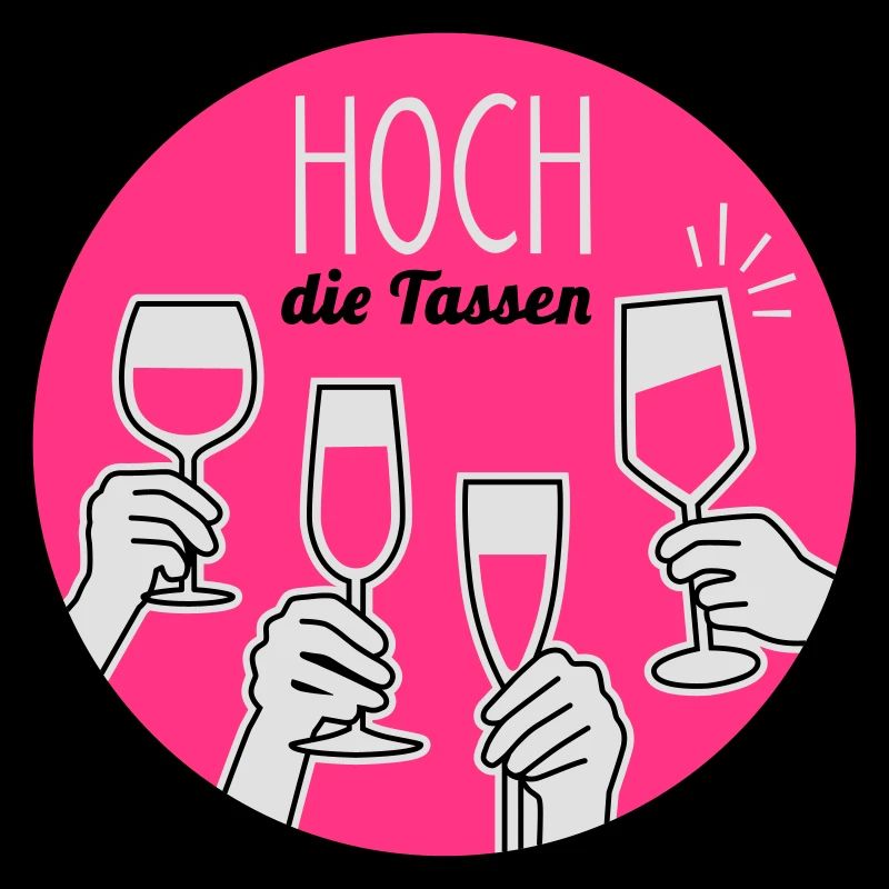 Hoch die Tassen! Prost - Alkohol - Geburtstag - 3C