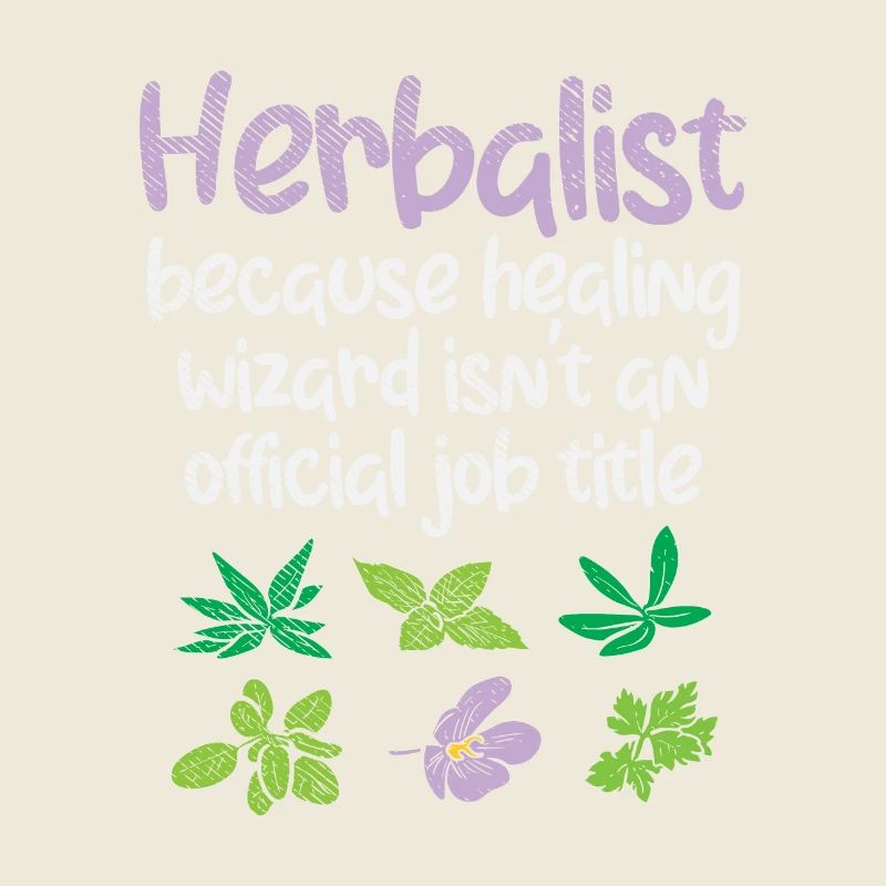 Herbalist Herbs Funny