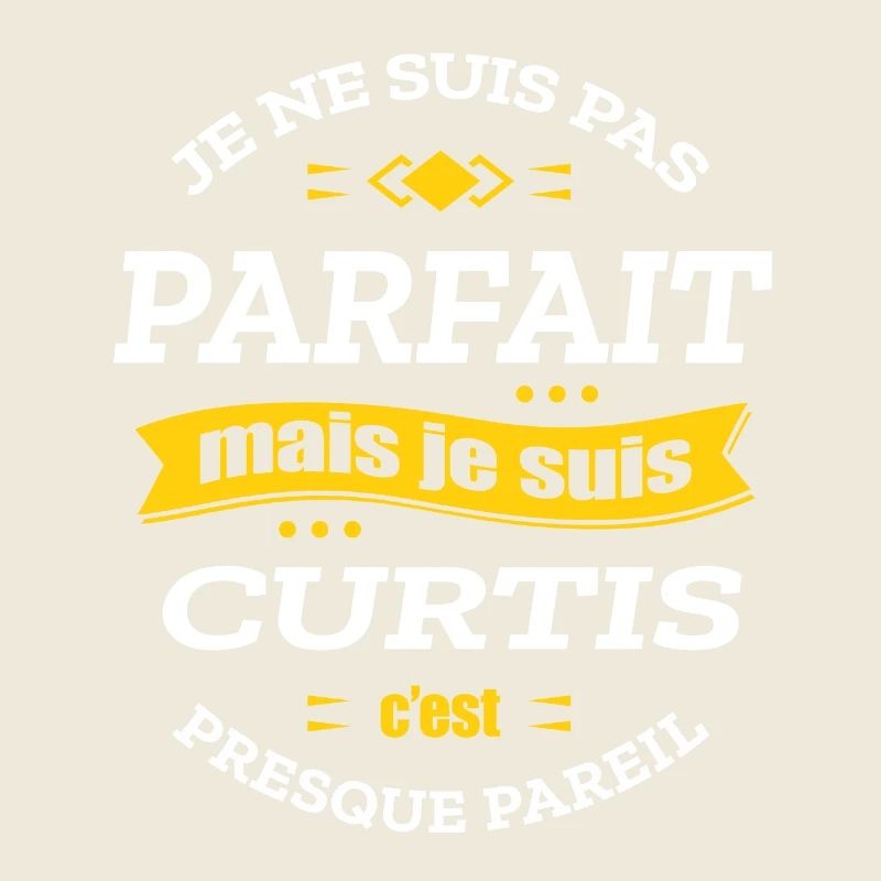 CURTIS PARFAIT - PRENOM CURTIS