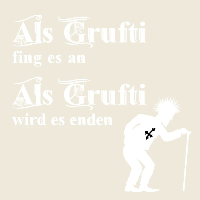Als Grufti fing es an - Als Grufti wird es enden