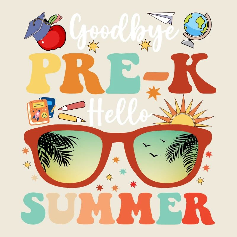 Student Teacher Goodbye Pre-K Hello Summer