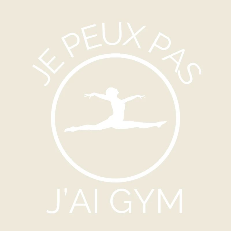 Je peux pas j'ai gym