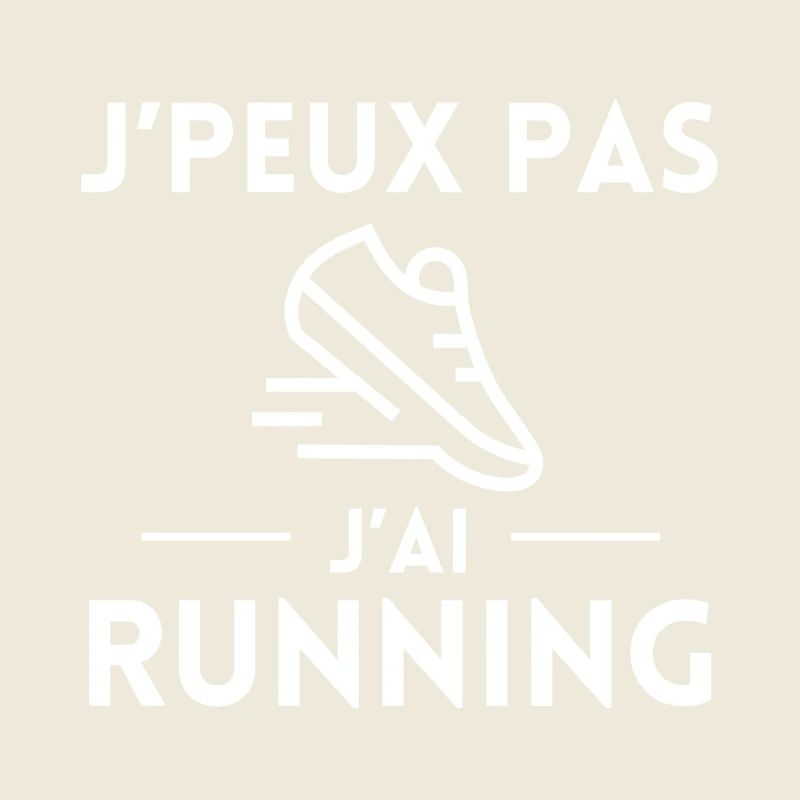 J'peux pas j'ai running
