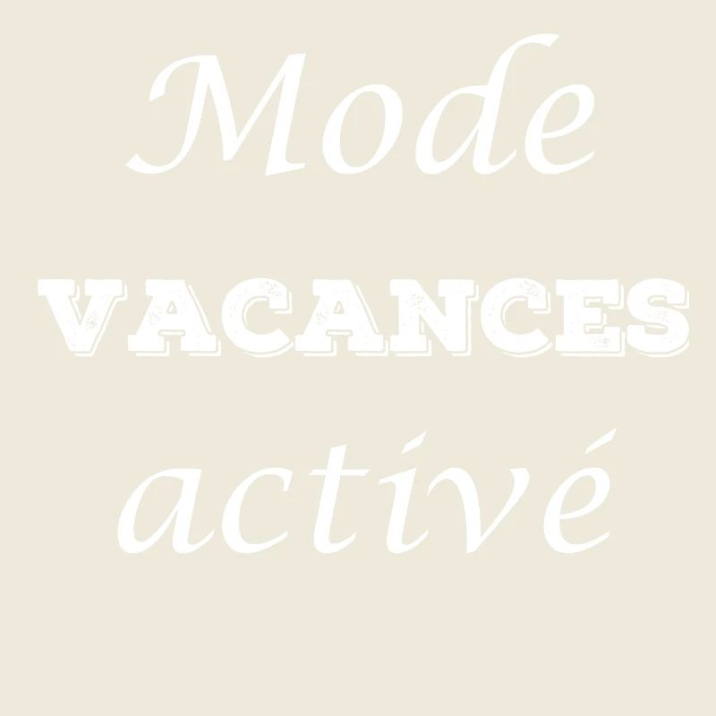 Mode vacances activé