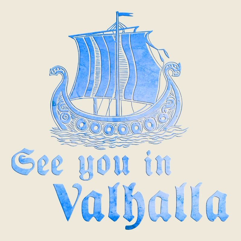 Wikingerboot See you in Valhalla 1