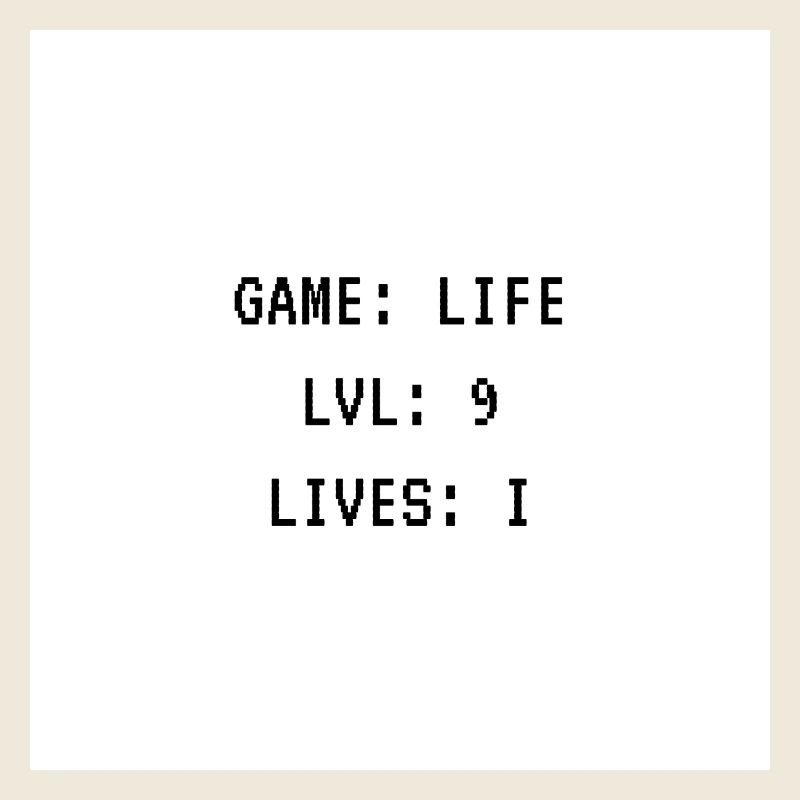 Game Life Level 9 Lives 1