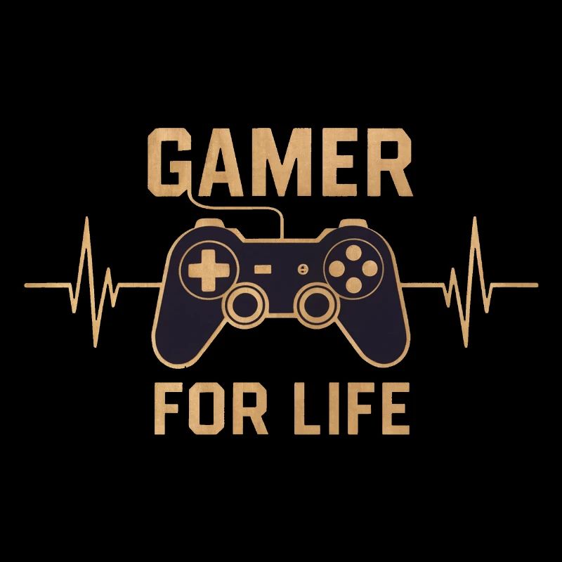 Gamer for life