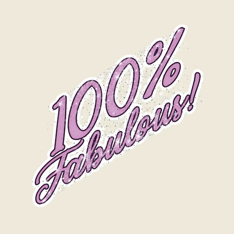 100% fabulous