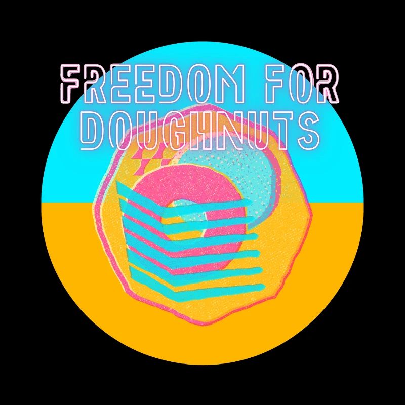 Freedom for doughnuts