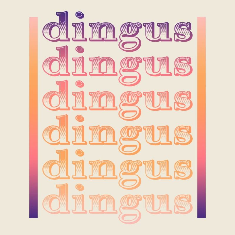 Dingus - Lustiges Wort