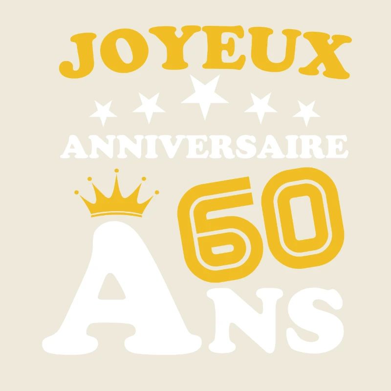 joyeux anniversaire 60 ans