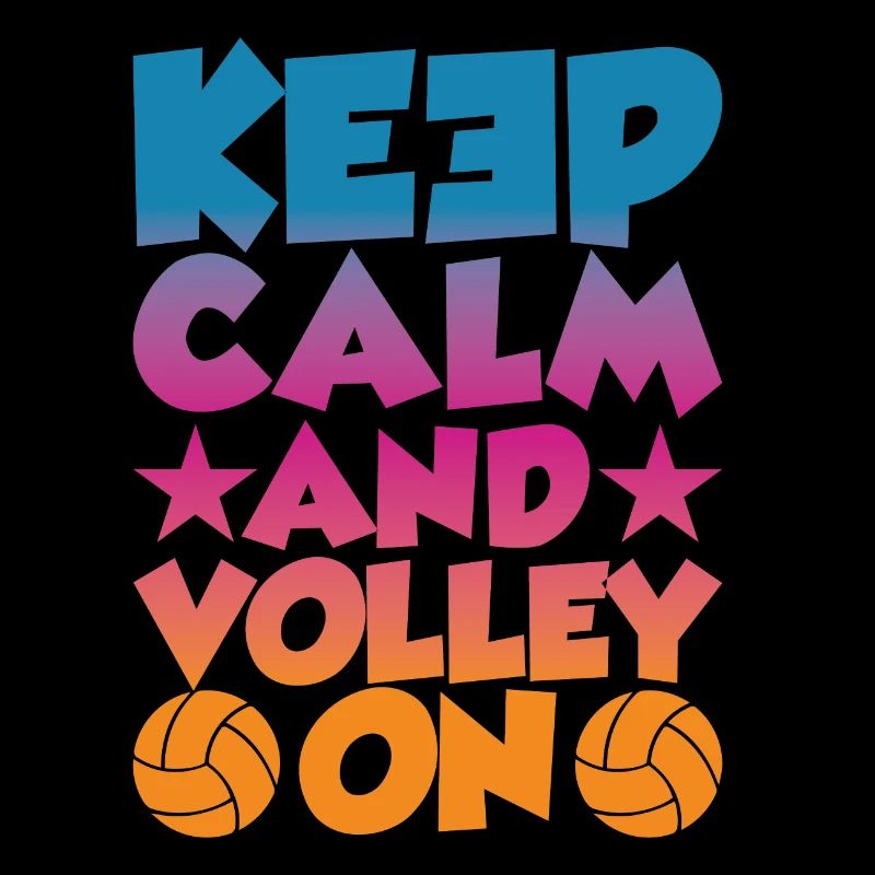Keep Calm and Volley
