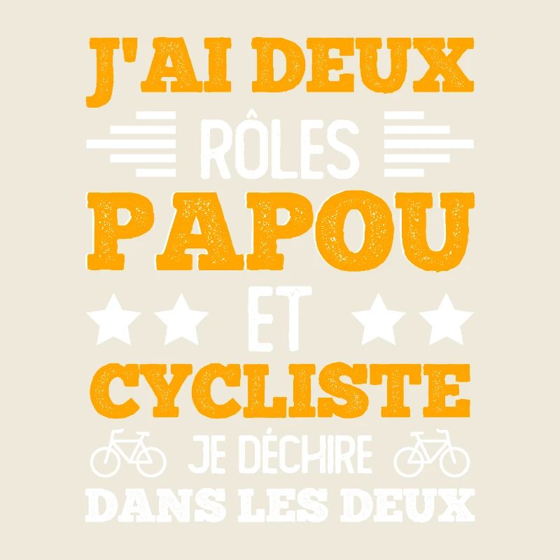 j'ai deux rôles papou et cycliste maillot cyclisme