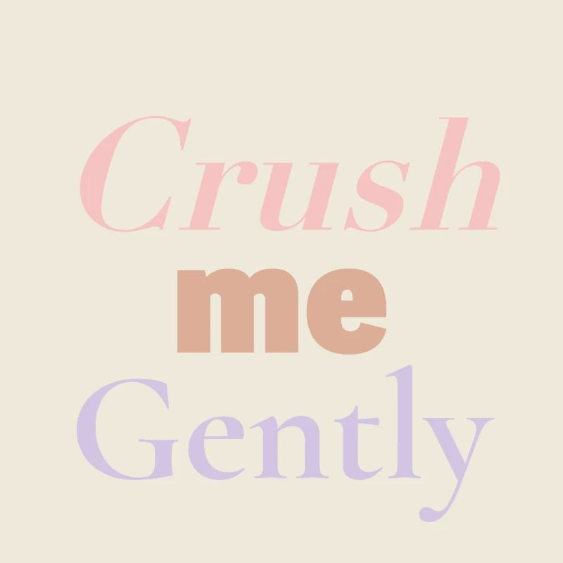 CRUSH - écrase-moi doucement