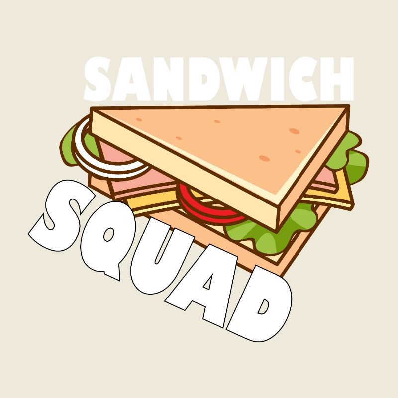Sandwich - Sandwich Squad