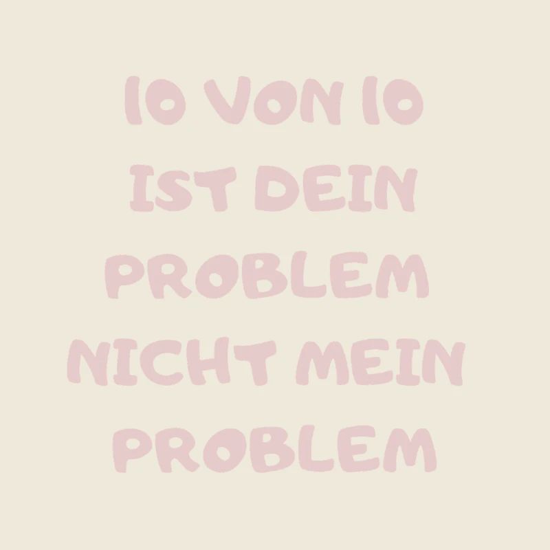 10von10 - Freches Statement Shirt - Selbstbewusst