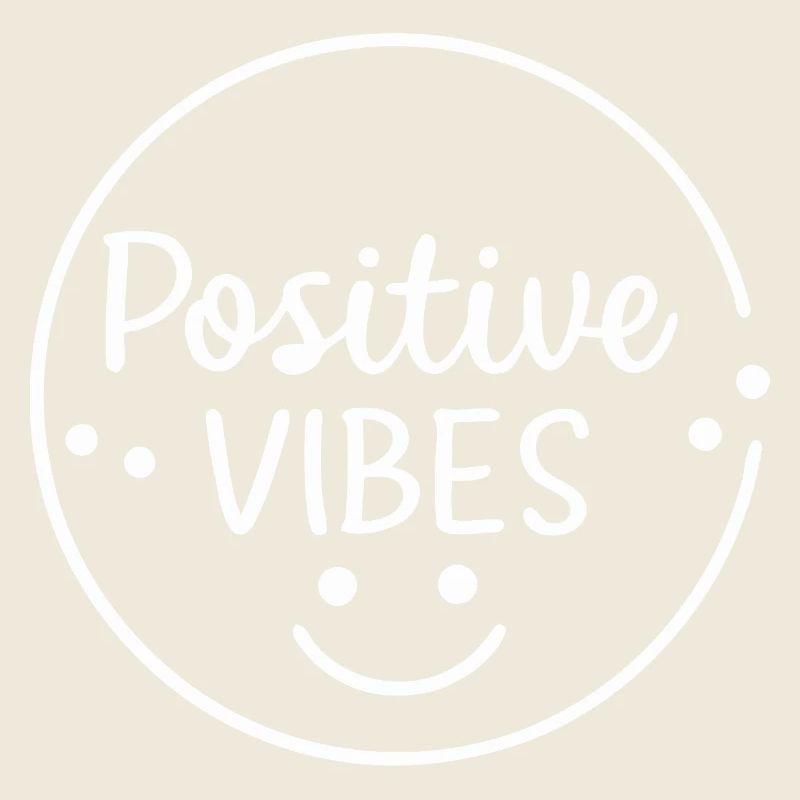 Positive vibes