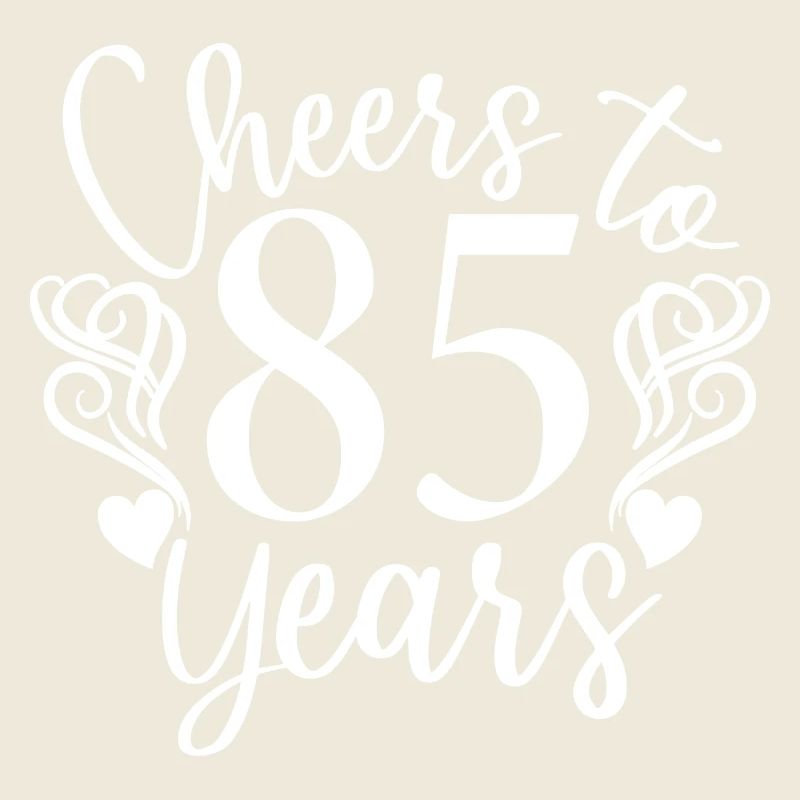 Vive 85 ans 85e anniversaire