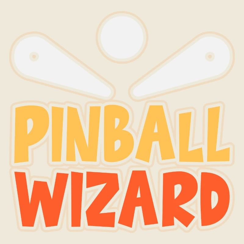 Pinball Wizard Flipperautomat Schriftzug Geschenk