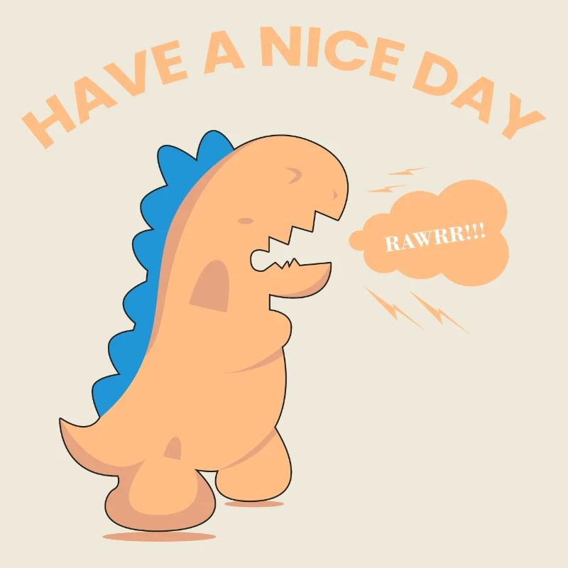 Have a Nice Day