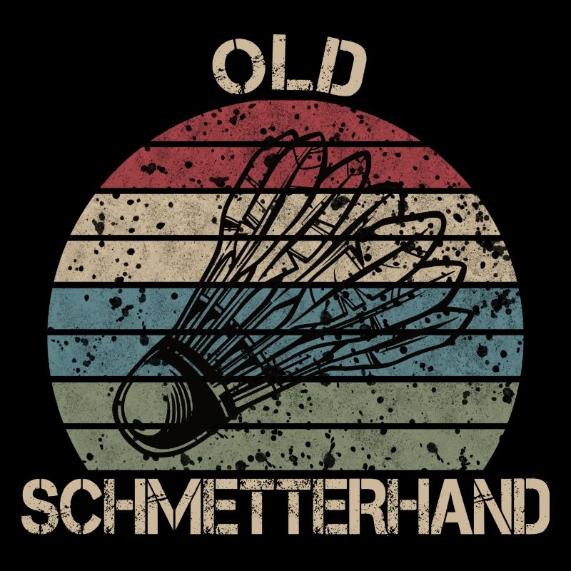 Old Schmetterhand Badminton