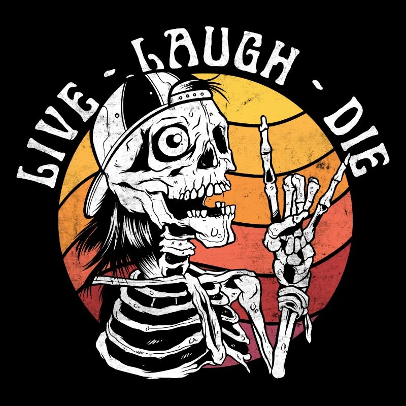 Live Lachen Sterben Lustig Halloween Skelett Sarkastisch