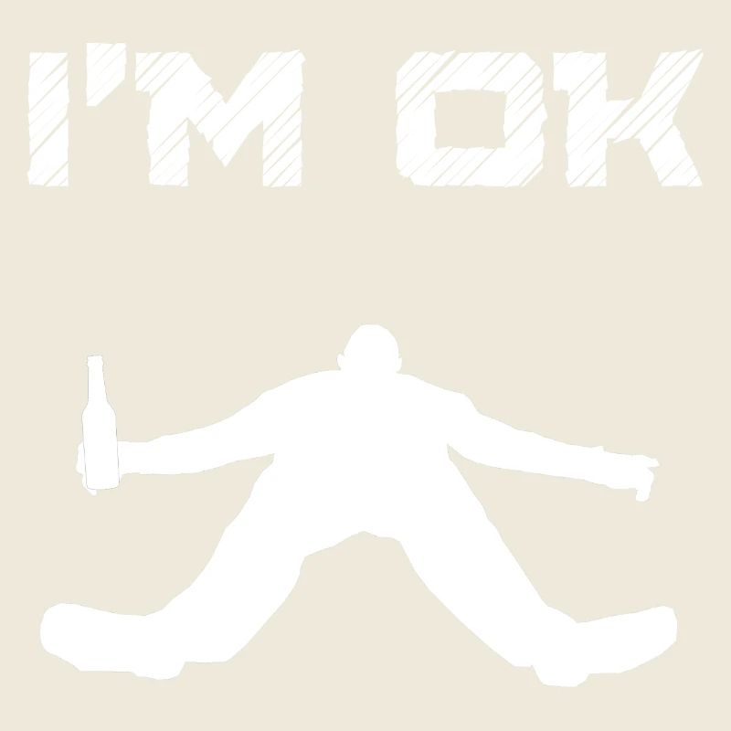 I'm OK Drunken Man Passed Out Blackout Coma White