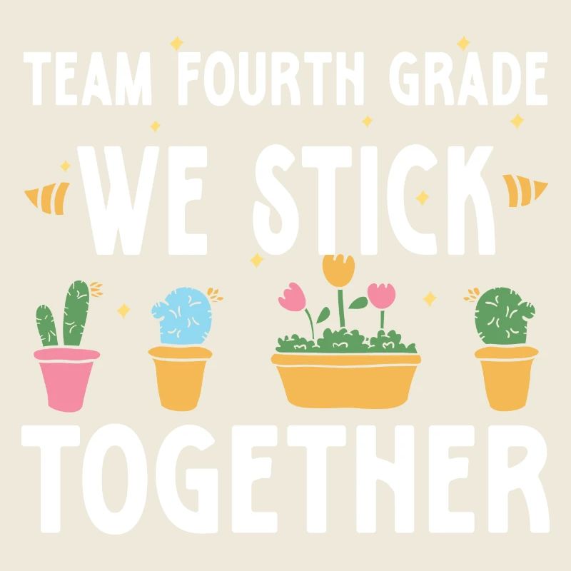 Équipe de quatrième année Nous restons ensemble Cactus Back