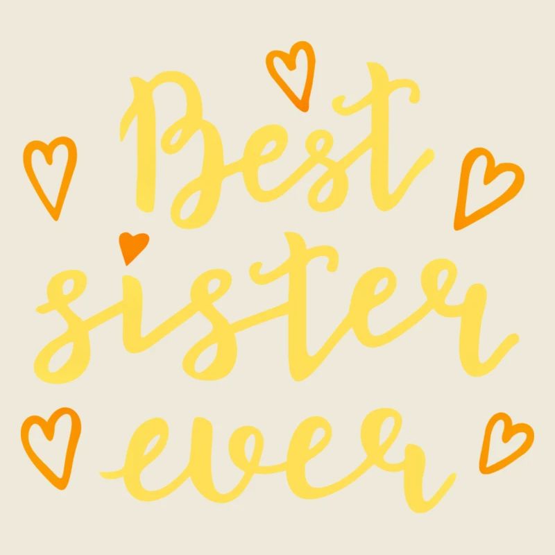 Best Sister Ever