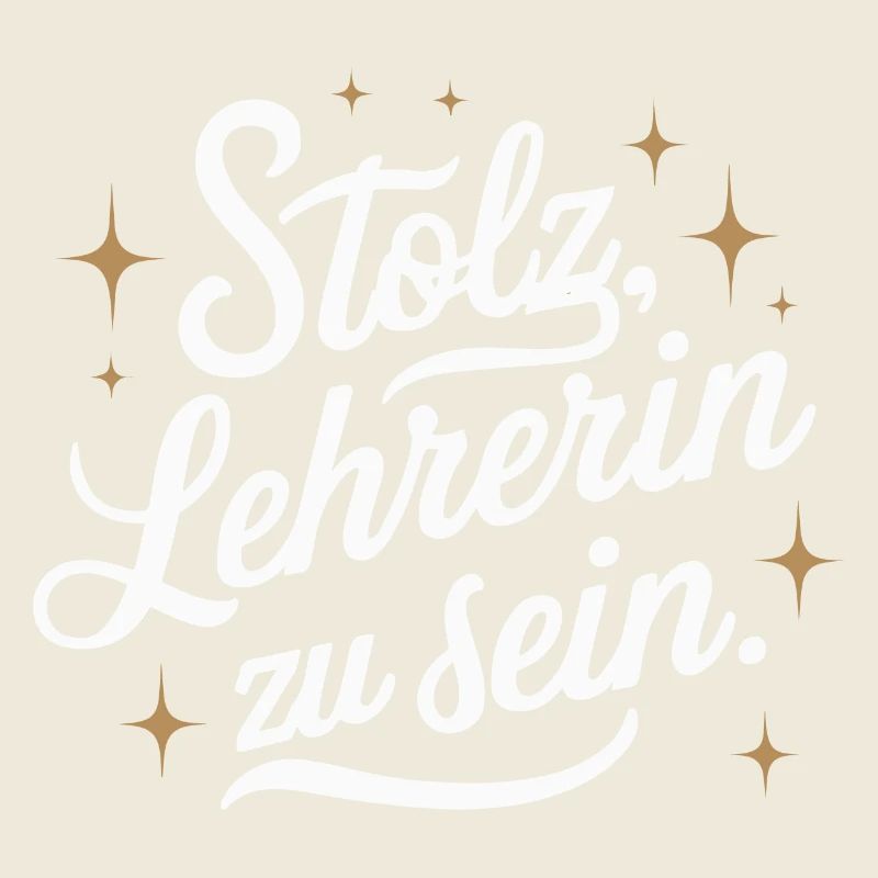 Stolz Lehrerin Dankeschön Inspiration Berufung