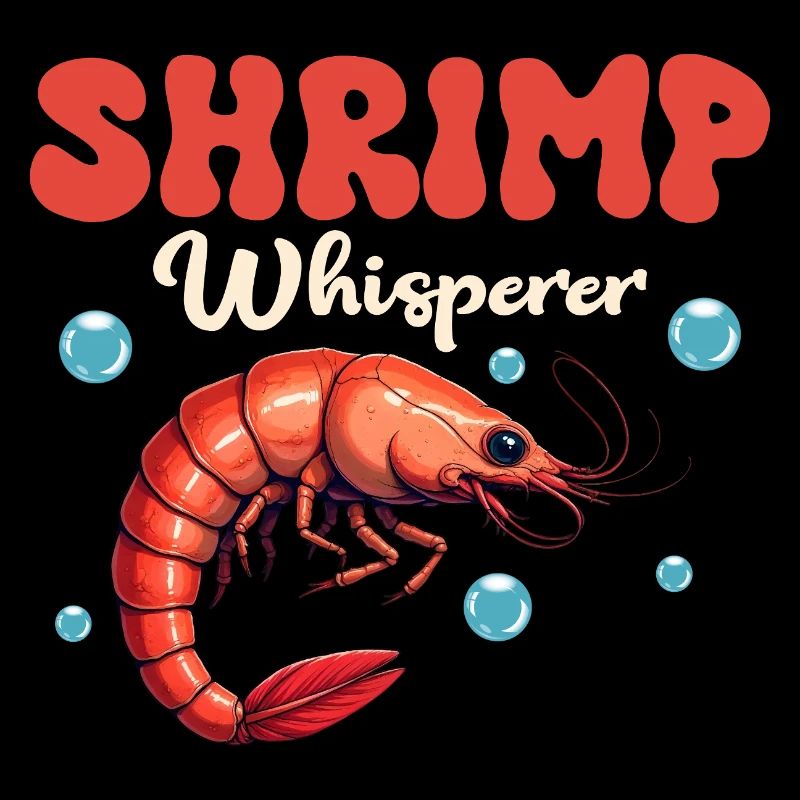 Shrimp Whisperer Seafood Shrimp Lover