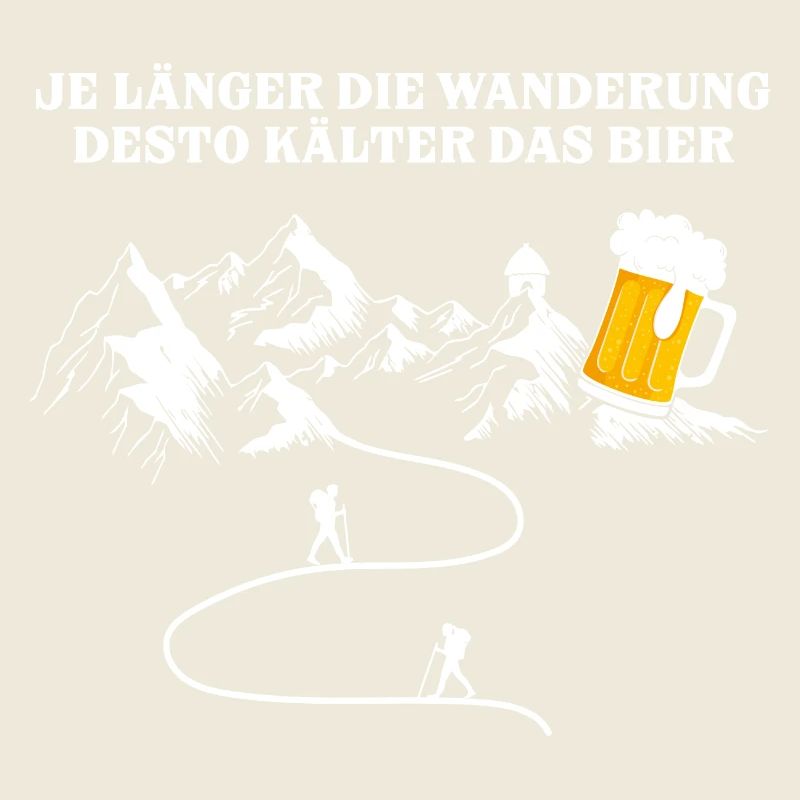 Je länger die Wanderung desto kälter das Bier