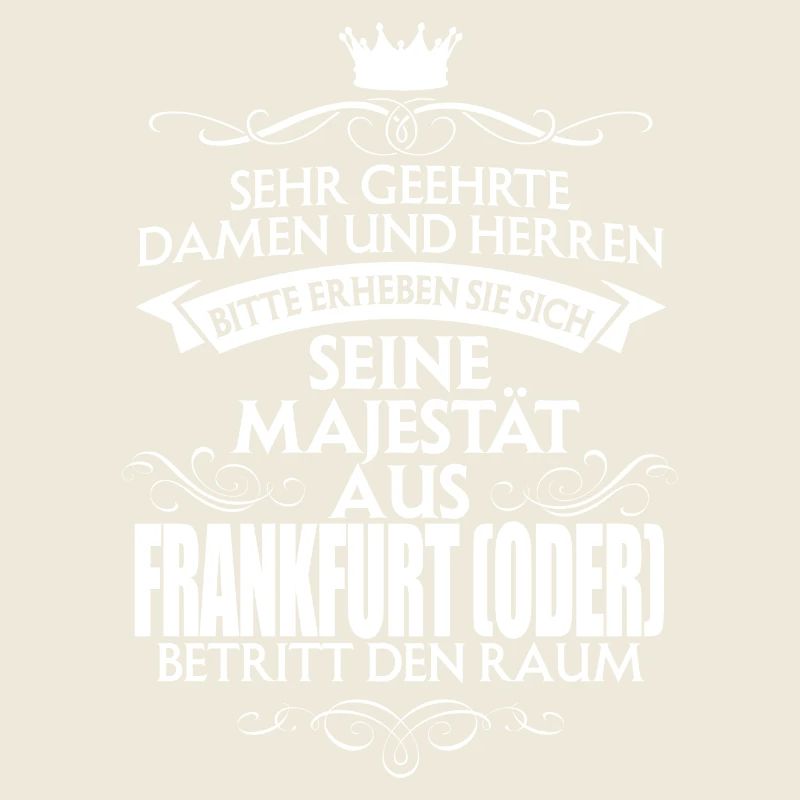 FRANKFURT - Majestät