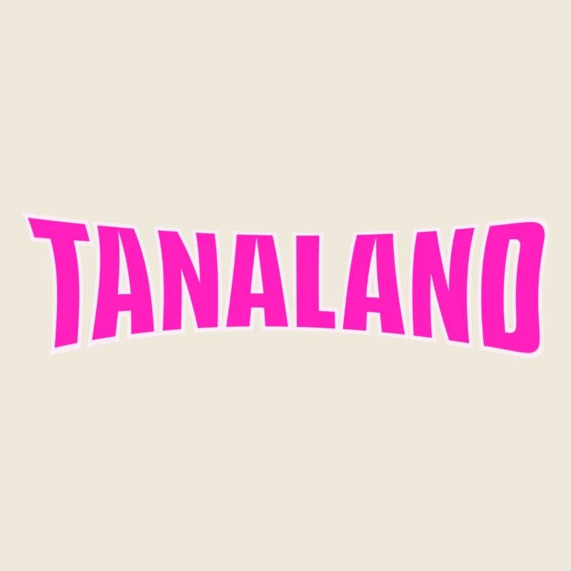 Tanaland
