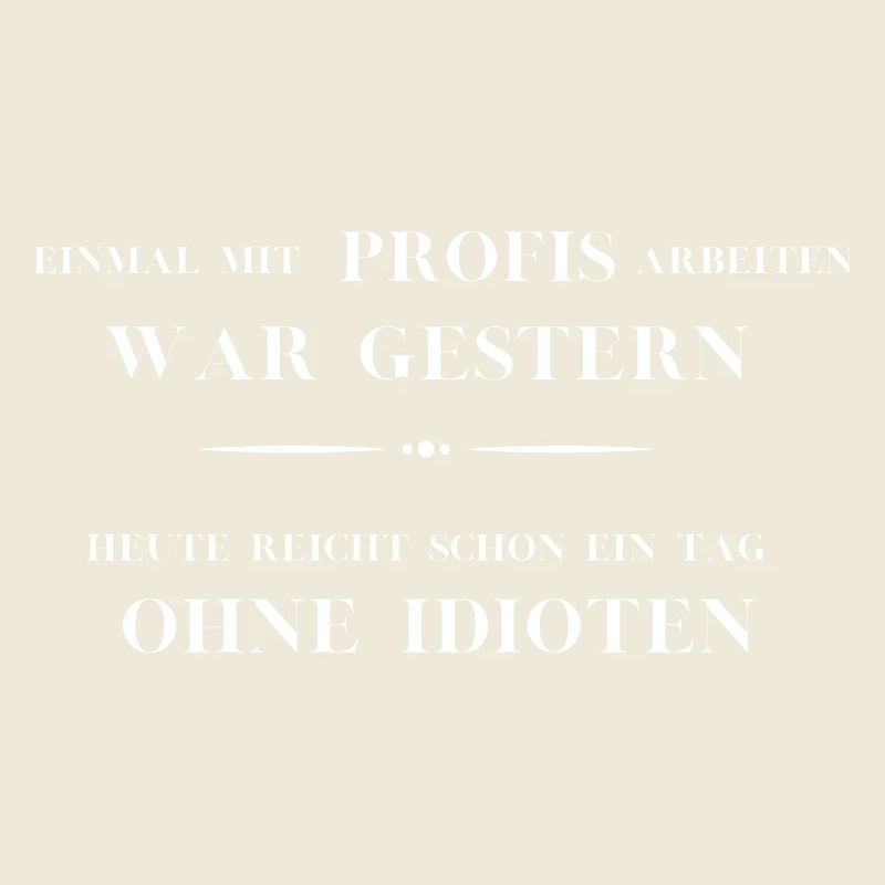 Une fois avec des professionnels