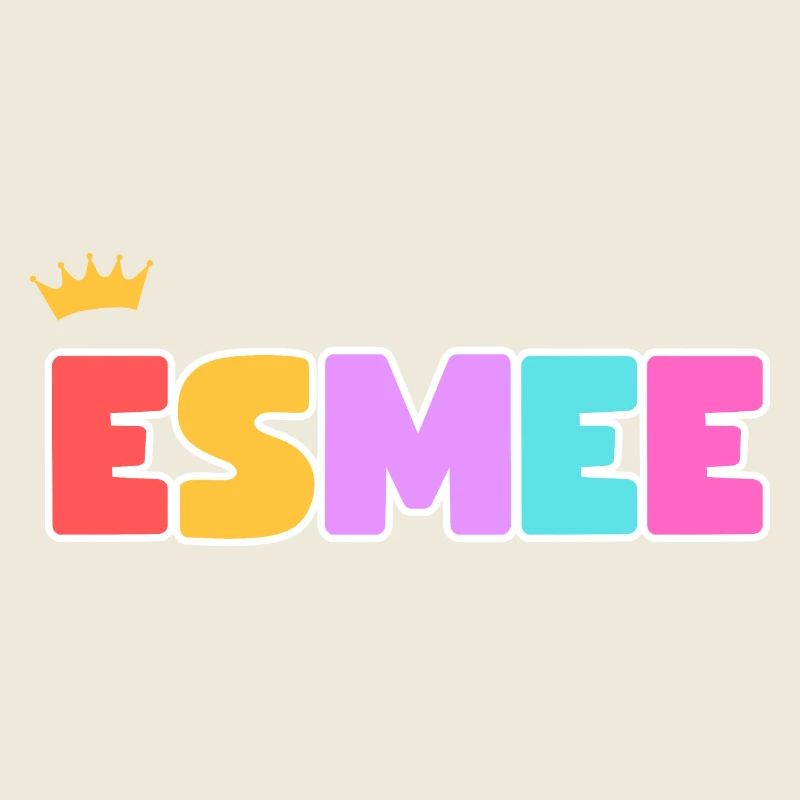 Esmee! Personalisierbar
