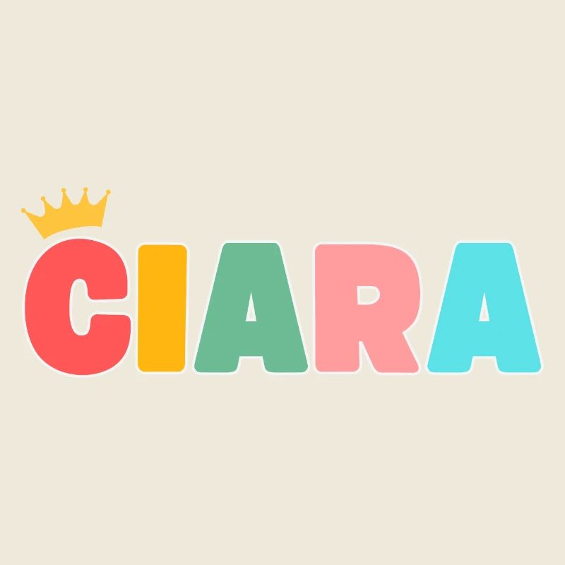 Ciara! Personalisierbar