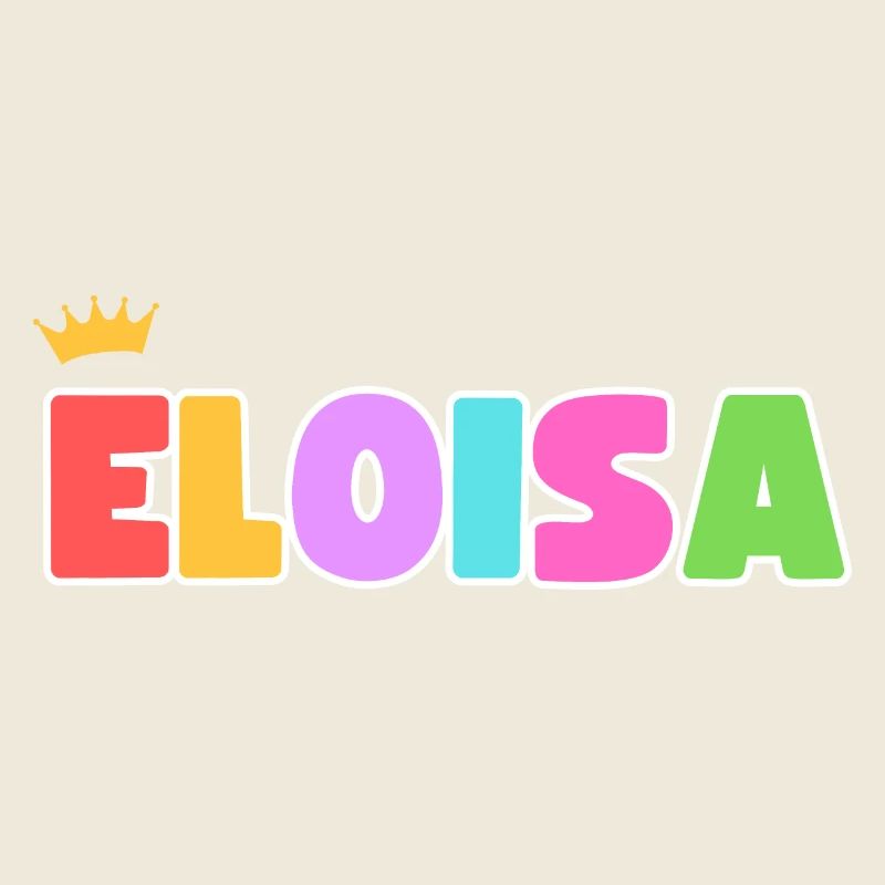 Eloisa! Personnalisable