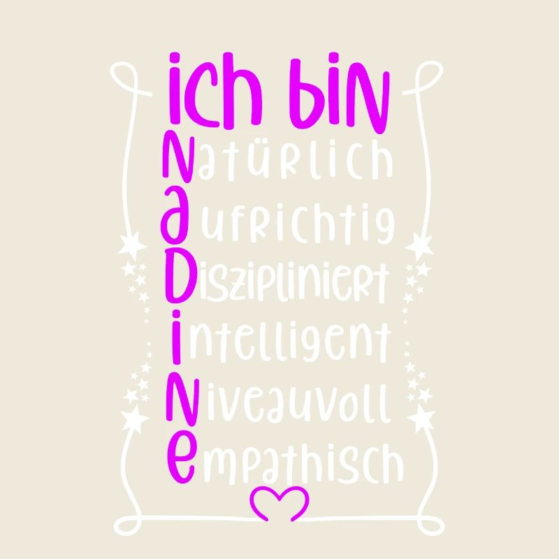 Für den besten Menschen - Ich bin Nadine