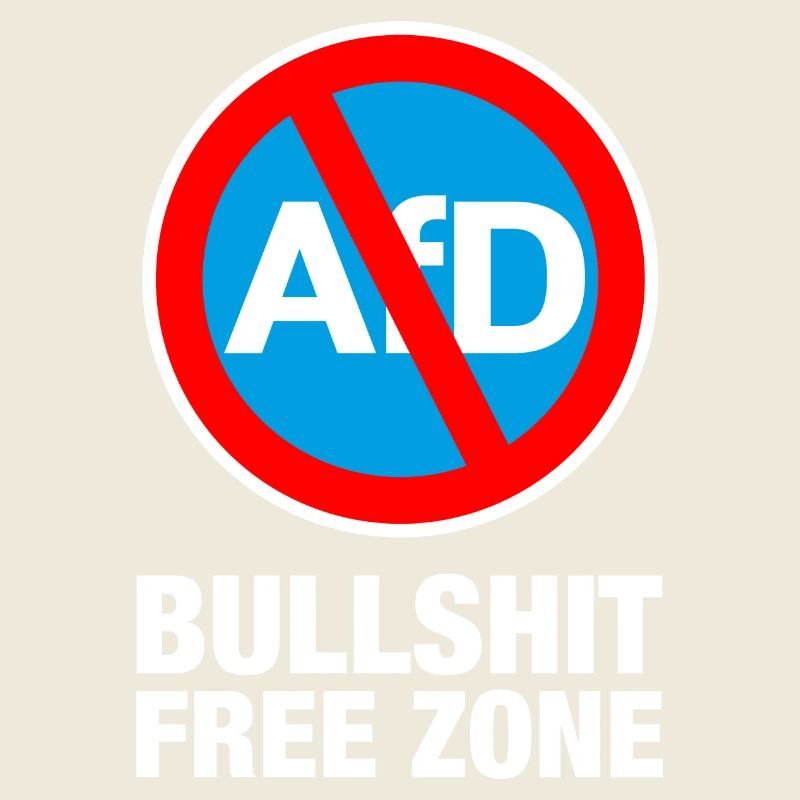 AFD BULLSHIT FREE ZONE