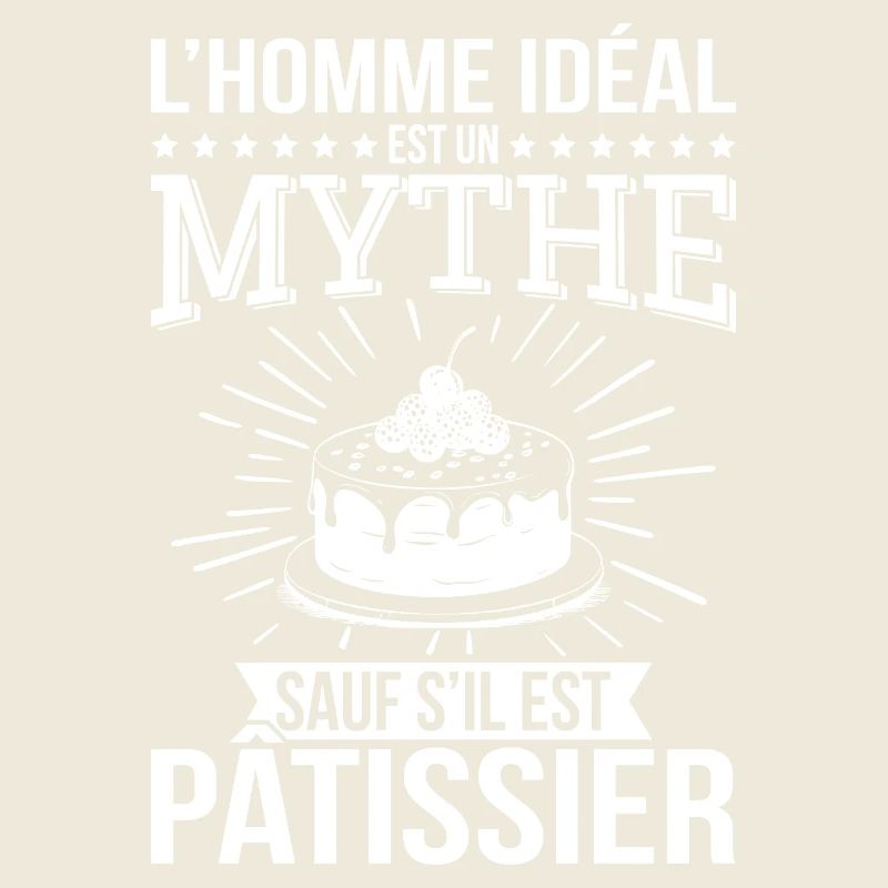 Der ideale Mann, ein Mythos, es sei denn, er ist Konditor