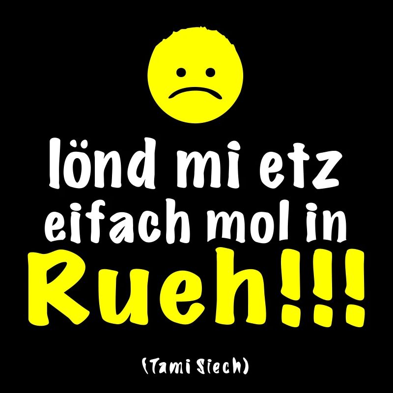 lönd mi etz eifach mol in Rueh > Vektor