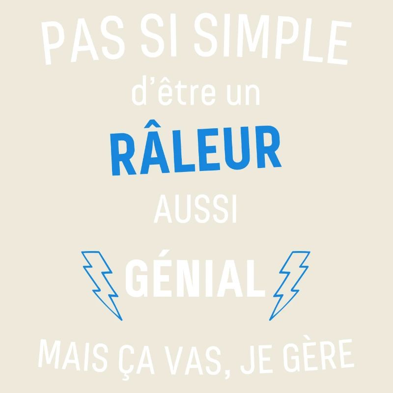 Râleur Génial