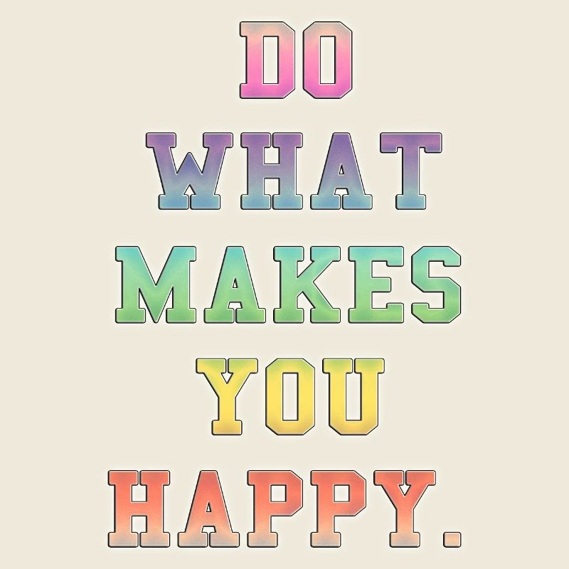 Inspirational Colourful Happiness Message
