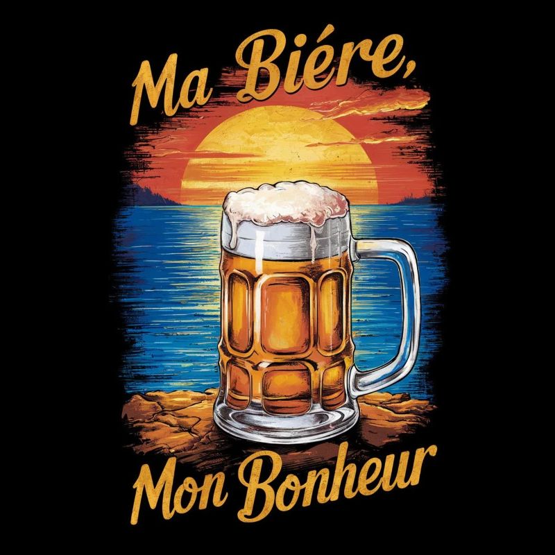 My beer, my happiness. Alcohol humour